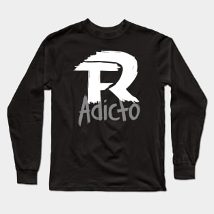 fuerza regida adicto Long Sleeve T-Shirt